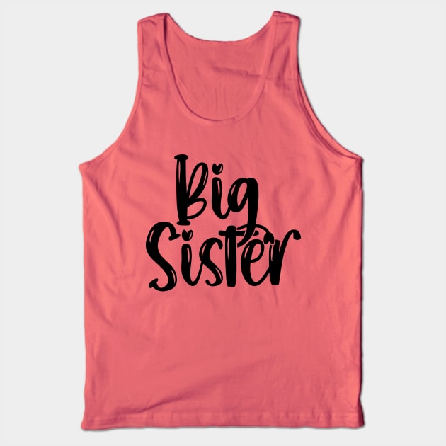 Big Sister v2 Tank Top by Emma
